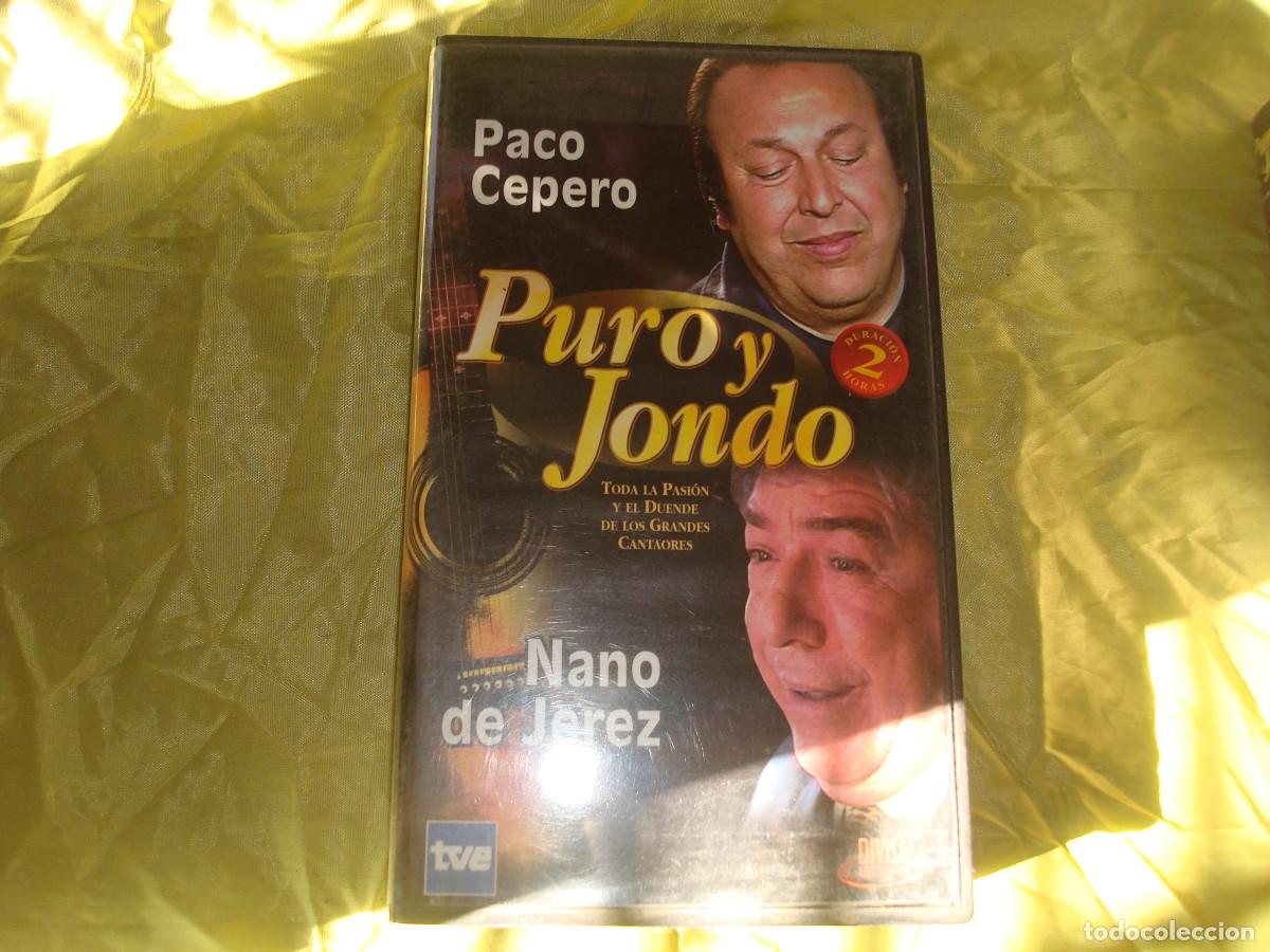 V&iacute;deos y DVD musicales: PURO Y JONDO. PACO CEPERO / NANO DE JEREZ. DIVISA, 2002. VHS ( CAJA DE PLASTICO)
