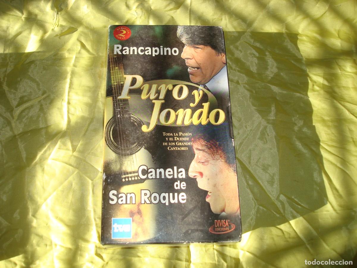 V&iacute;deos y DVD musicales: PURO Y JONDO. RANCAPINO / CANELA DE SAN ROQUE. DIVISA, 2002. VHS