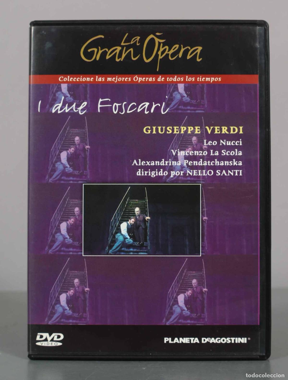 V&iacute;deos y DVD musicales: DVD. I due Foscari - Giuseppe Verdi, Leo Nucci, Vincenzo La Scola, Alexandrina Pendatchanska, Nello