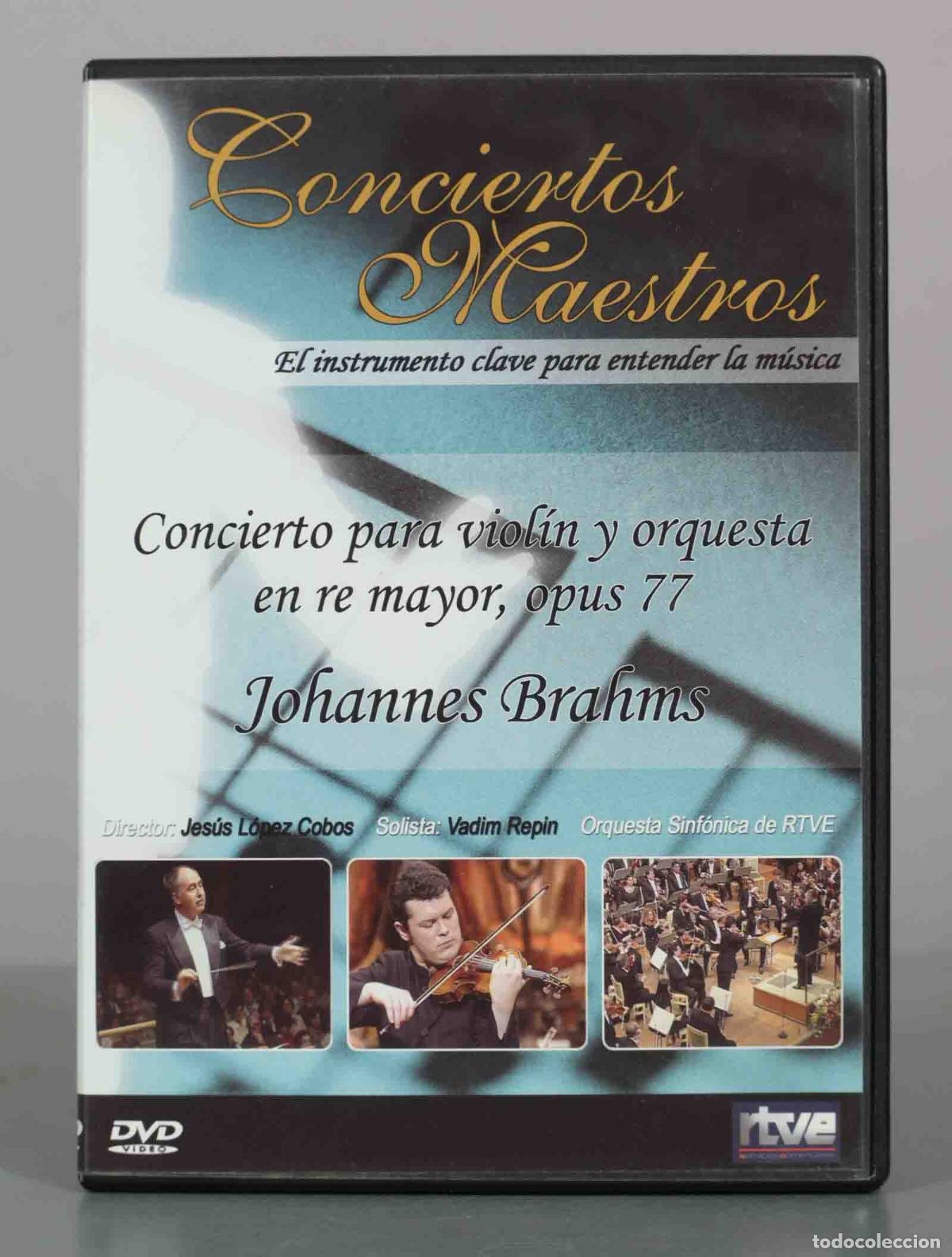 V&iacute;deos y DVD musicales: DVD. Conciertos Maestros: Concierto para viol&iacute;n y orquesta en re mayor, opus 77 - Johannes Brahms -