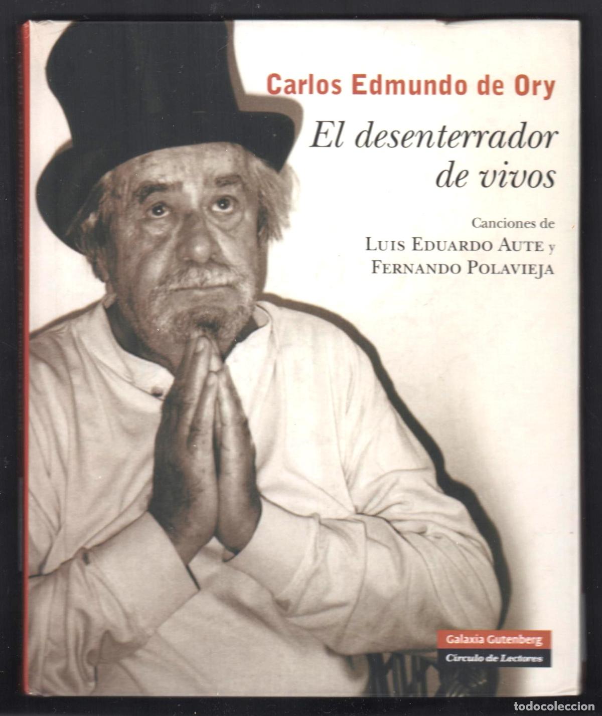 V&iacute;deos y DVD musicales: CARLOS EDMUNDO DE ORY EL DESENTERRADOR DE VIVOS DVD ORIGINAL ED 2006 I.B.N 84-672-2293-X DEDICADO