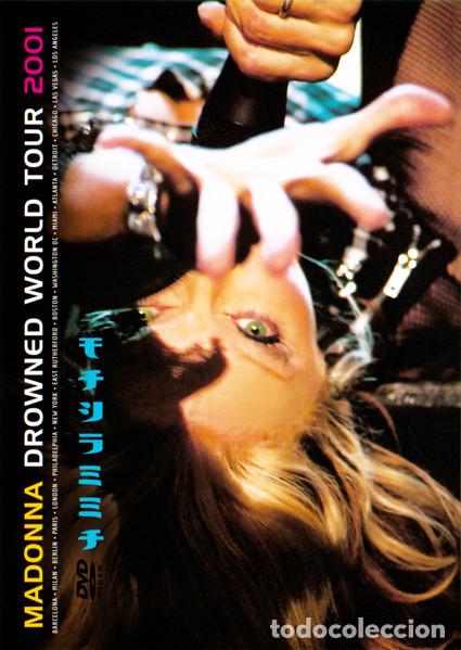 V&iacute;deos y DVD musicales: - DVD Madonna, Drowned World Tour 2001