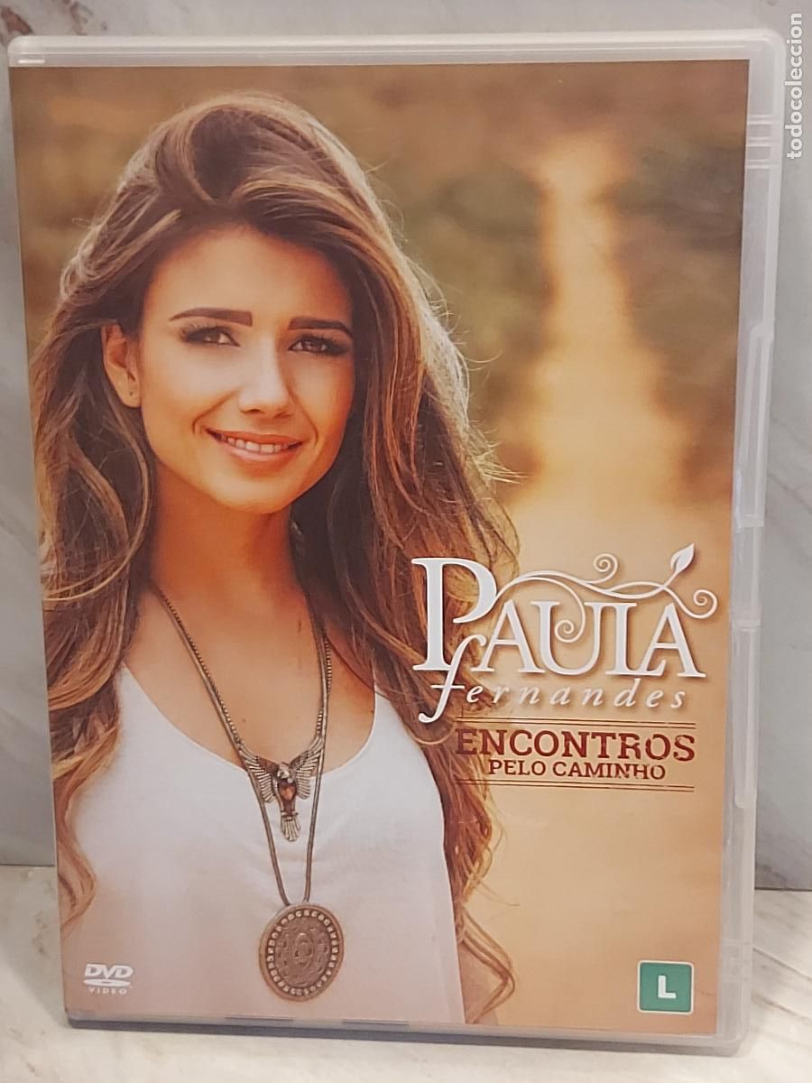 V&iacute;deos y DVD musicales: PAULA FERNANDES | ENCONTROS PELO CAMINHO | DVD UNIVERSAL 2014 | 17 TEMAS | DE LUJO