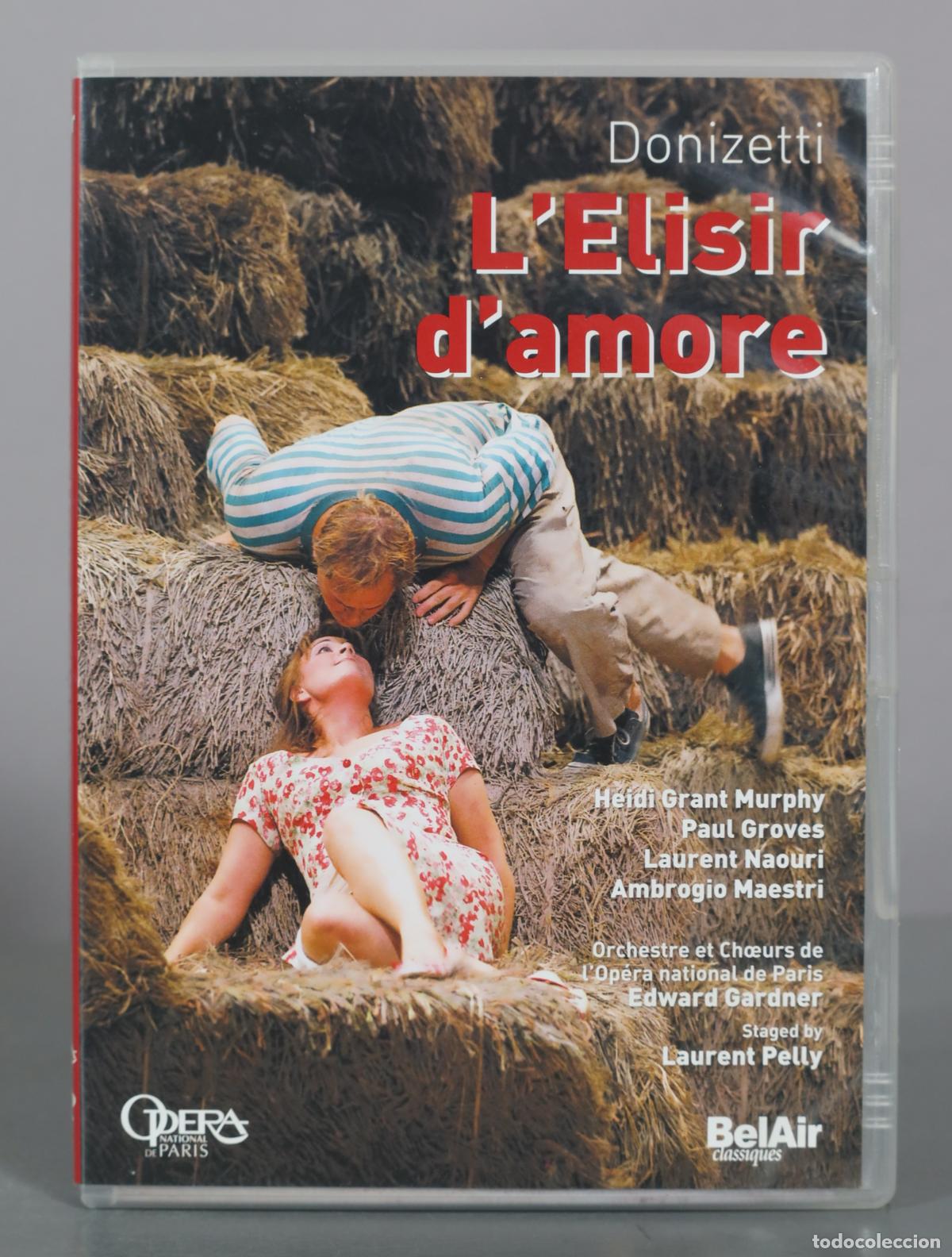 V&iacute;deos y DVD musicales: DVD. L'Elisir d'amore - Donizetti - BelAir Classiques