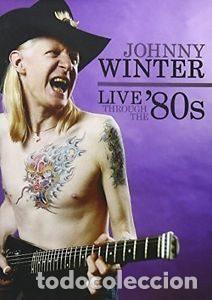 V&iacute;deos y DVD musicales: Johnny Winter &ndash; Live Through The '80s (DVD, MVD Visual MVD50370)