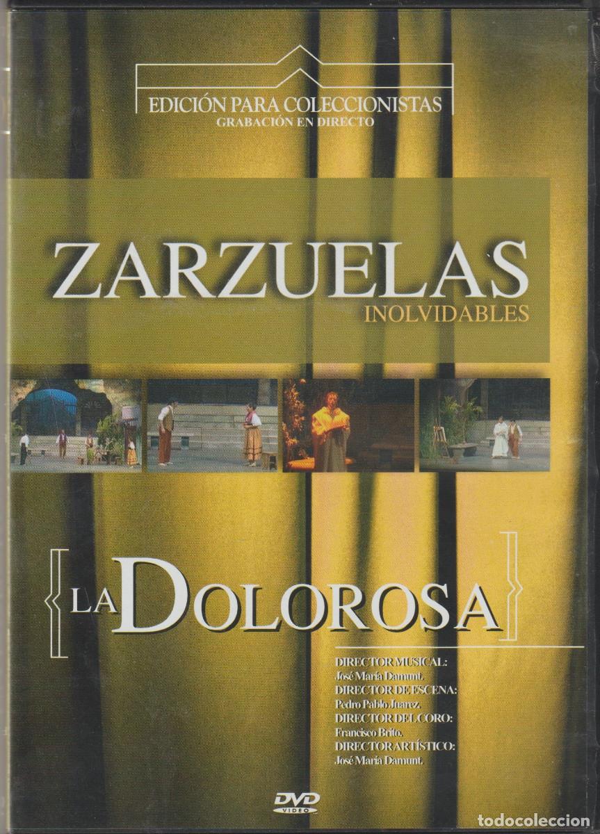 V&iacute;deos y DVD musicales: DVD de Zarzuelas inolvidables: La Dolorosa