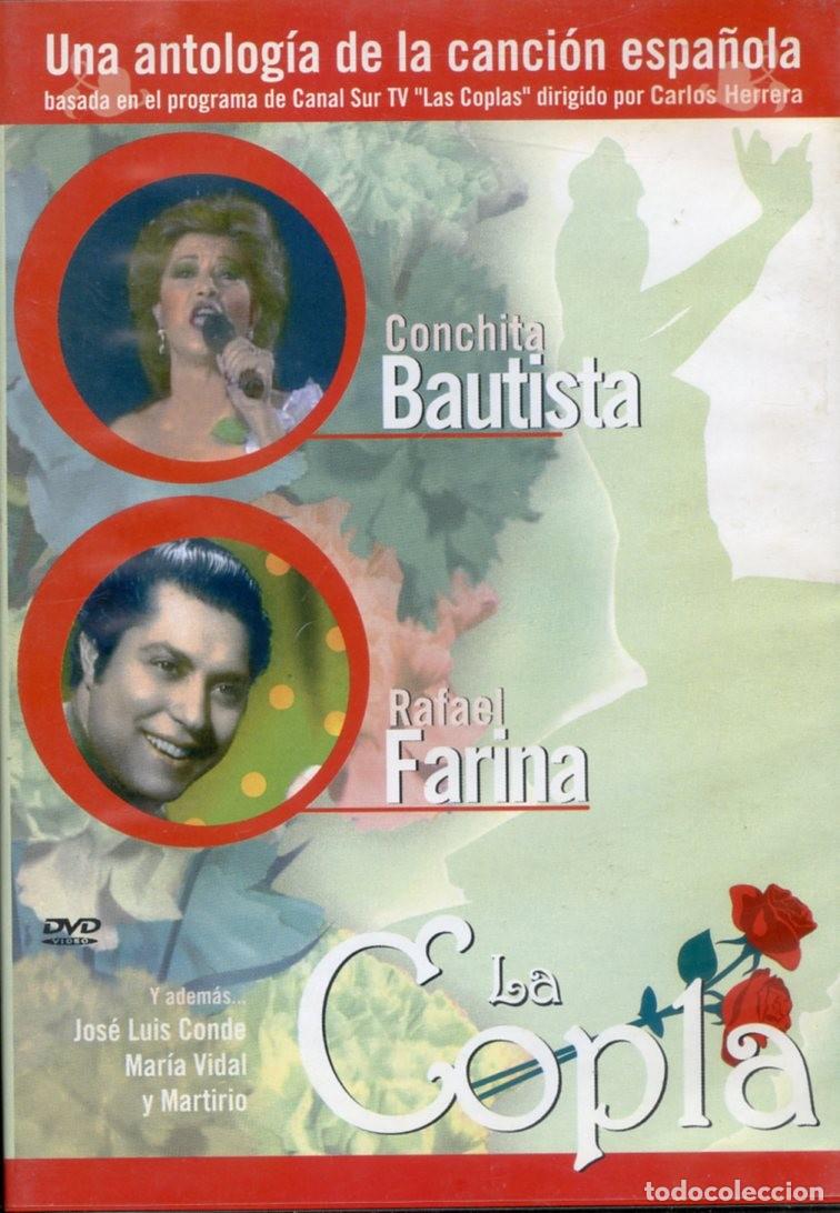 V&iacute;deos y DVD musicales: LAS COPLAS. CONCHITA BUATISTA, RAFAEL FARINA, MARTIRIO, MARIA VIDAL, JOSE LUIS CONDE