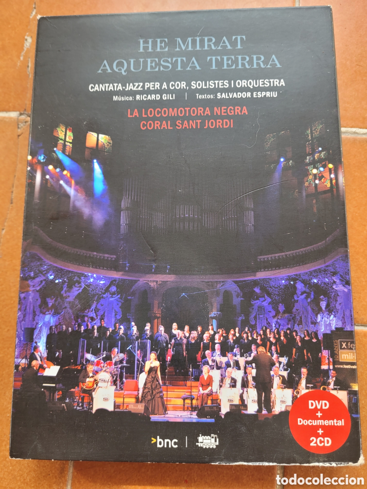 V&iacute;deos y DVD musicales: DVD He mirat aquesta terra. La Locomotora mega i la Coral St. Jordi