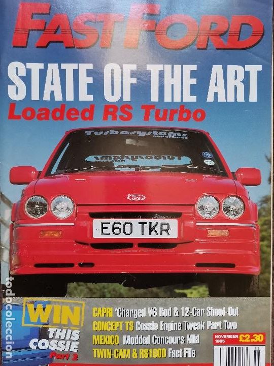 Vintage: 1995 REVISTA FAST FORD - FORD ESCORT MEXICO - FORD CAPRI -TWIN CAM & RS 1600