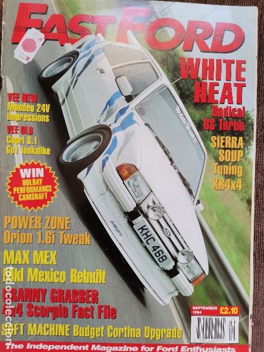 Vintage: 1994 REVISTA FAST FORD - RADICAL FOR RS TURBO - 0RION 1.6 I TWEAK - CAPRI 3.1 GP1 MKI MEXICO REBUIT
