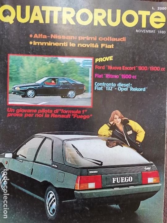 Vintage: 1980 N&ordm;301 REVISTA QUATTRORUOTE - FORD ESCORT - FIAT RITMO - RENAULT FUEGO - FIAT 132 - OPEL REKORD