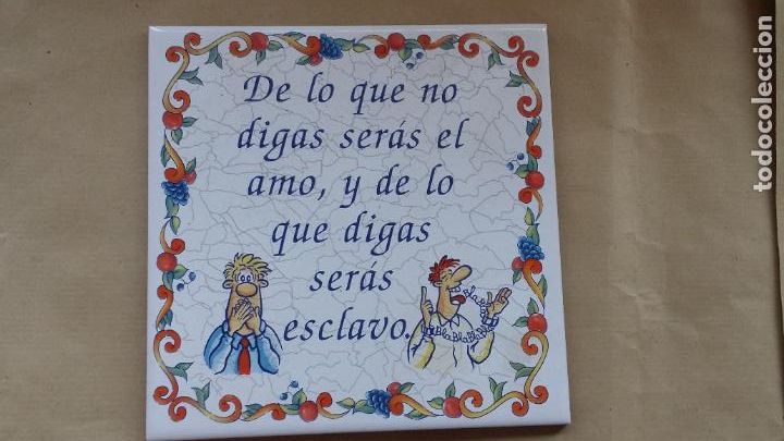 Vintage: CER&Agrave;MICA DECORATIVA, DE LO QUE NO DIGAS SER&Agrave;S, Y DE LO QUE DIGAS SER&Agrave;S ESCLAVO