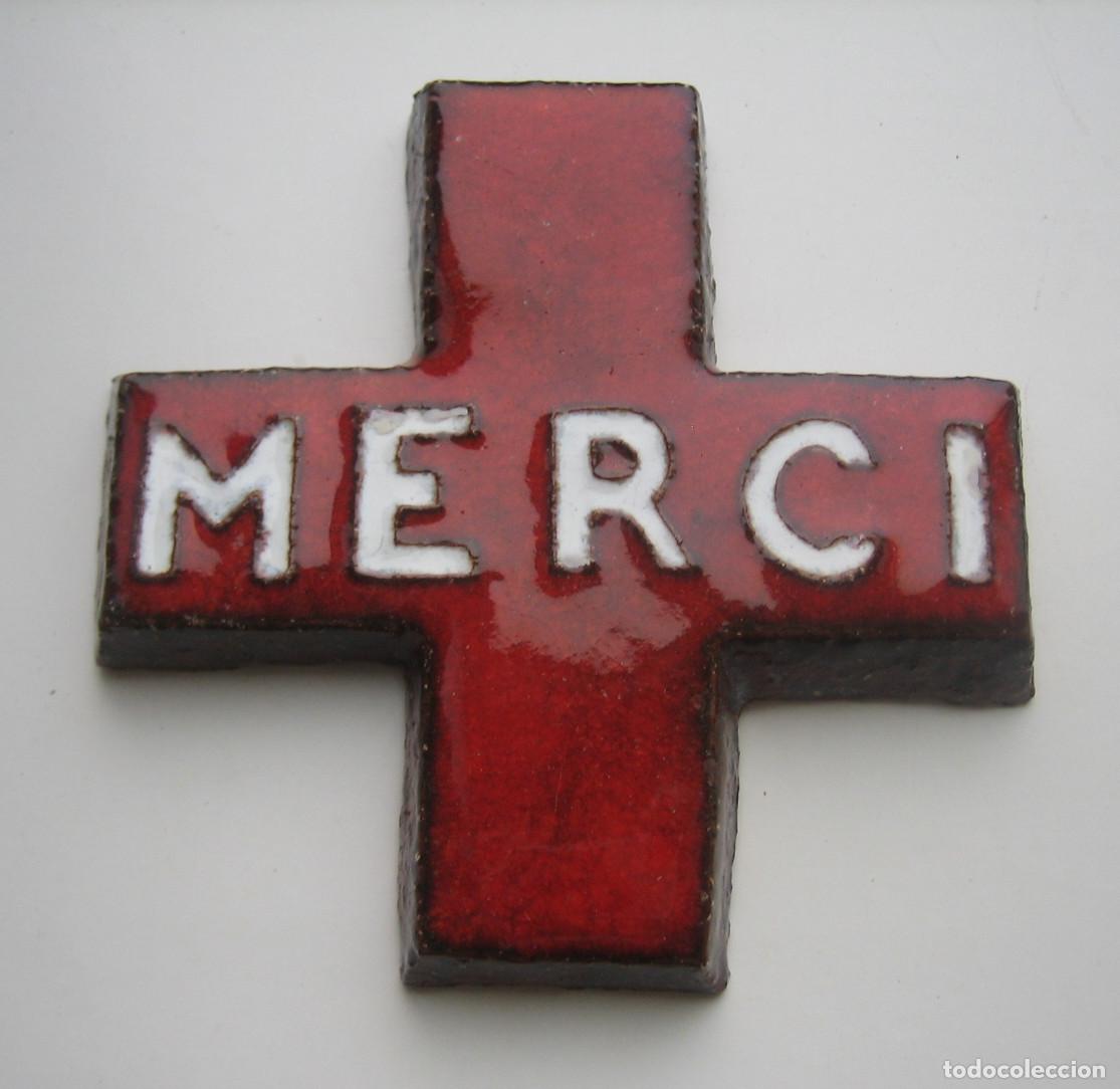 Vintage: CRUZ ROJA. MERCI (GRACIAS). FRANCIA. SIGLO XX. DISTINTIVO DE AGRADECIMIENTO AL MOVIMIENTO MUNDIAL.