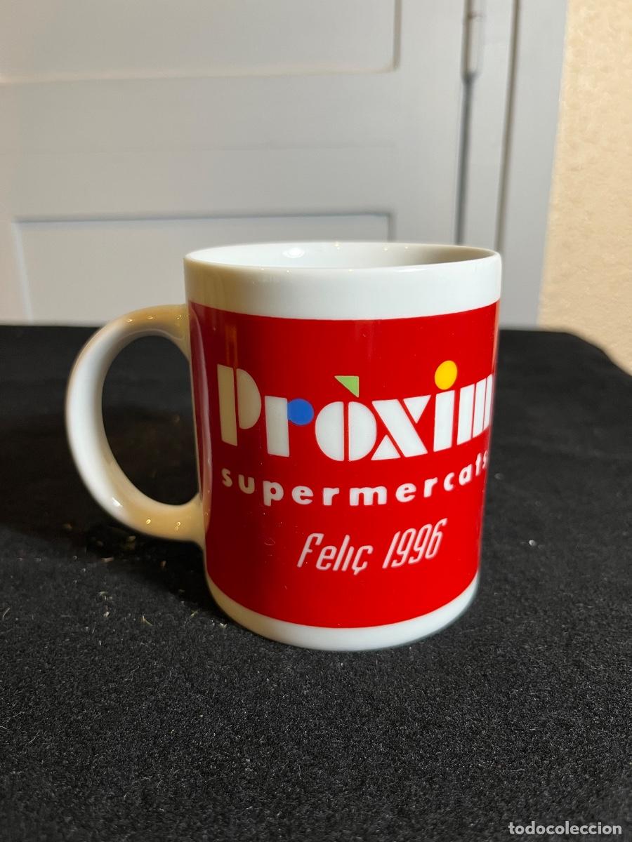Vintage: Taza publicitaria vintage Pr&ograve;xim supermercats Feli&ccedil; 1996 cer&aacute;mica catalana merchandising retro