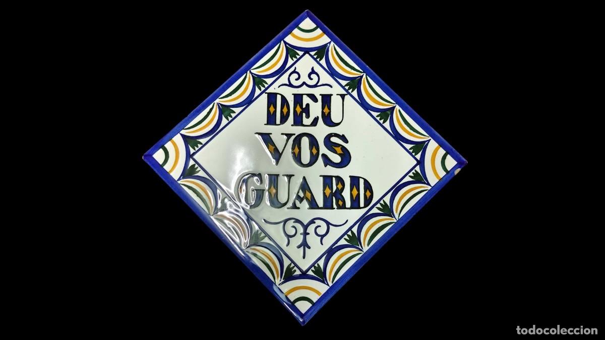 Vintage: Excepcional Azulejo Catal&aacute;n del Siglo XIX - &rdquo;D&eacute;u vos guard&rdquo; - May&oacute;lica Artesanal