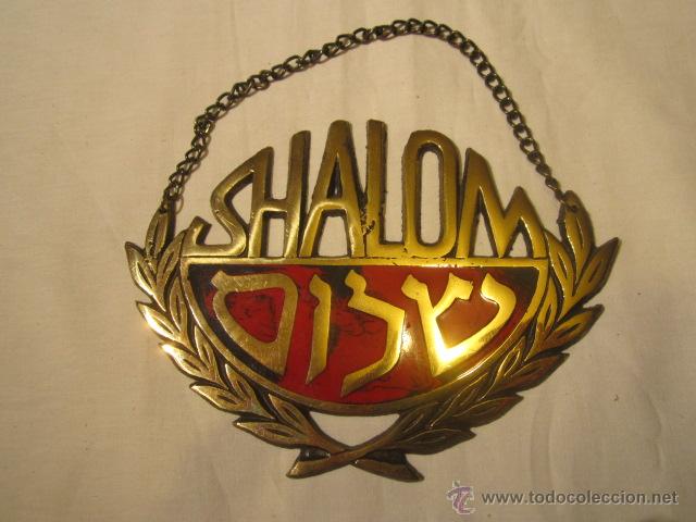 Vintage: Placa de bronce, con la palabra Shalom troquelada, para colgar. 15 x 11 cms. sin cadena.