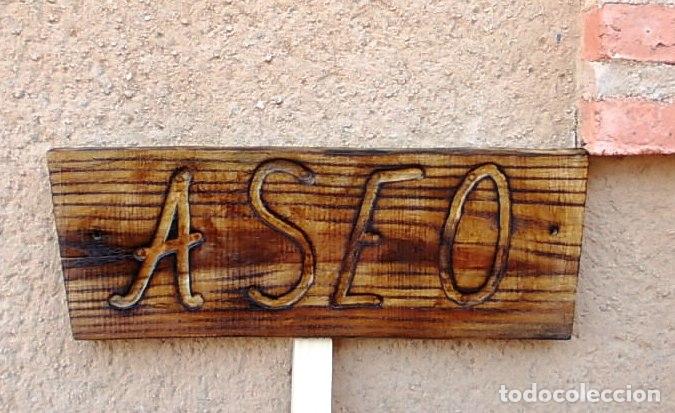cartel de madera acacia rustico tallado, aseo - Compra venta en  todocoleccion