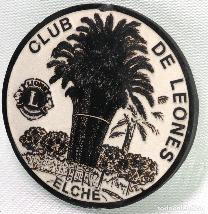 Vintage: DISTINTIVO EMBLEM&Aacute;TICO CLUB DE LEONES -- ELCHE -- ALICANTE