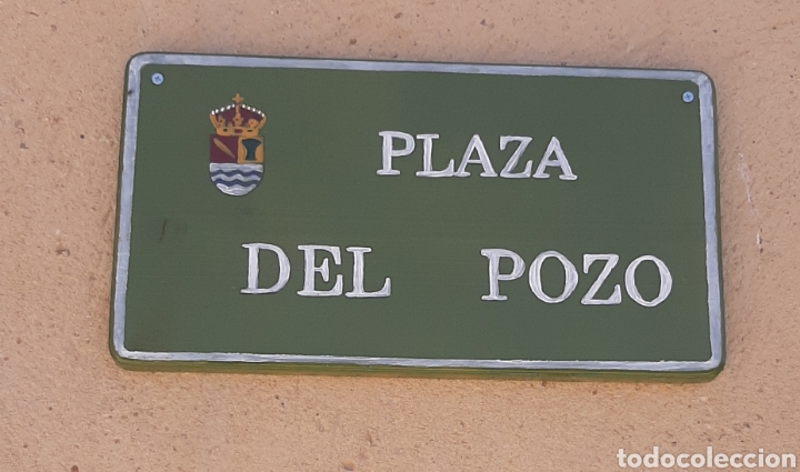 Vintage: Placa calle plaza del pozo, madera con escudo pueblo Barcial del Barco (Zamora)