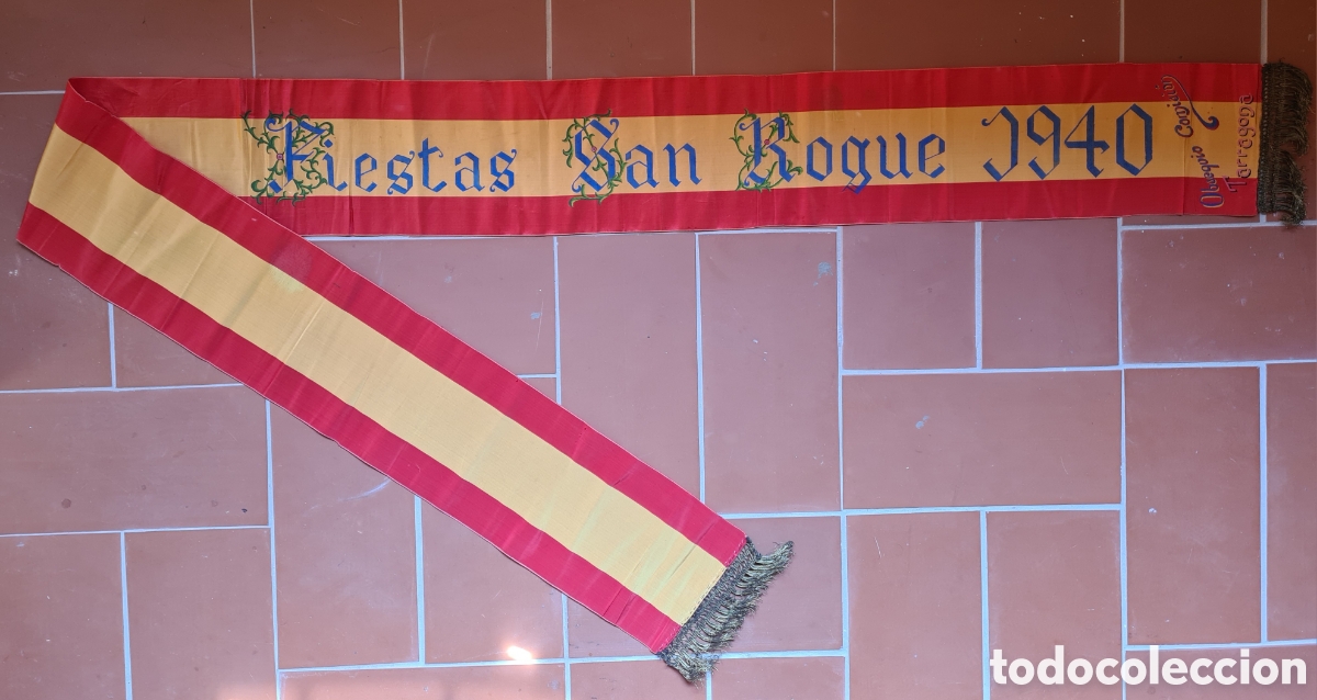 Vintage: Banda de Tela Bandera de Espa&ntilde;a Obsequio Comisi&oacute;n Fiestas de San Roque 1940 Tarragona - Decoraci&oacute;n