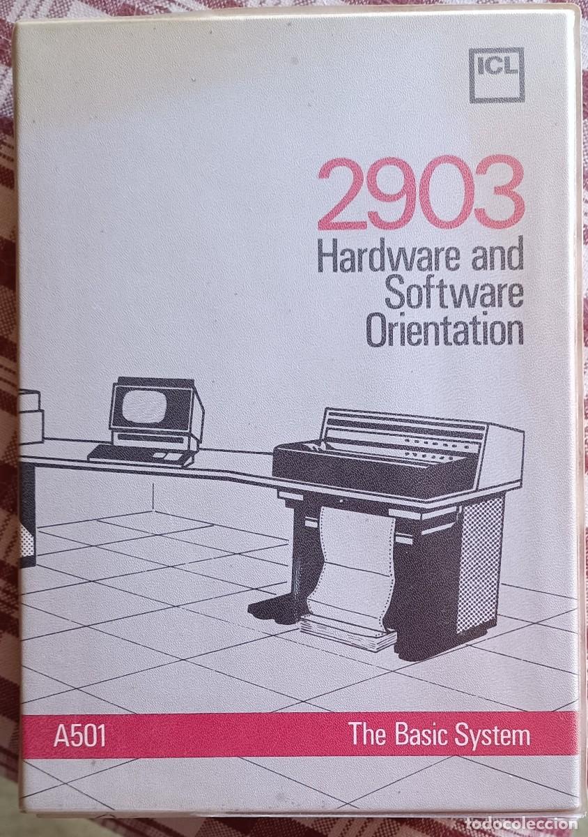 Vintage: Audio Curso ICL 2903 - Hardware and Software Orientation Unit 1 - Foto 3
