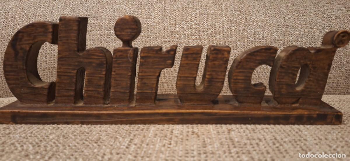 Vintage: R&oacute;tulo de madera vintage de la marca CHIRUCA - Foto 1