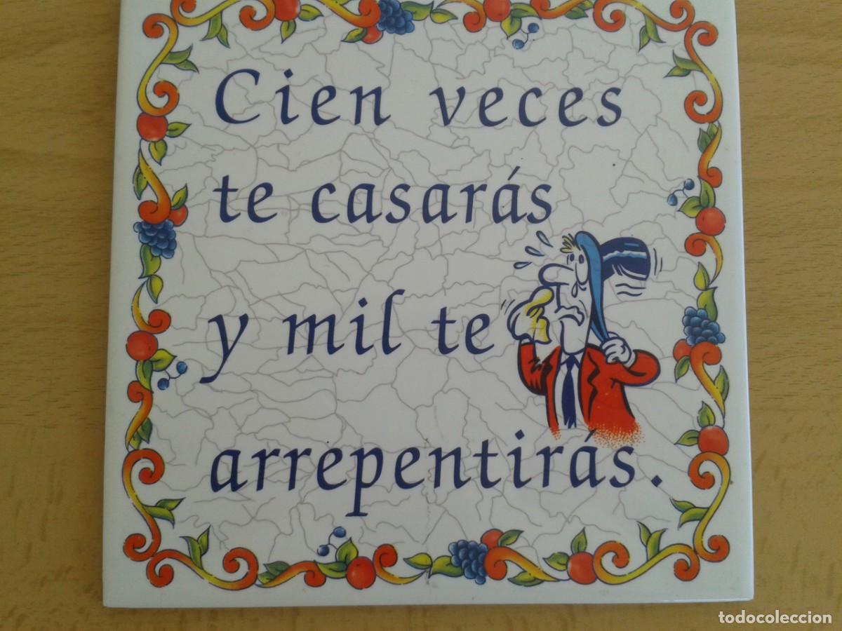 Vintage: REFRAN CIEN VECES TE CASARAS AZULEJO - Foto 2