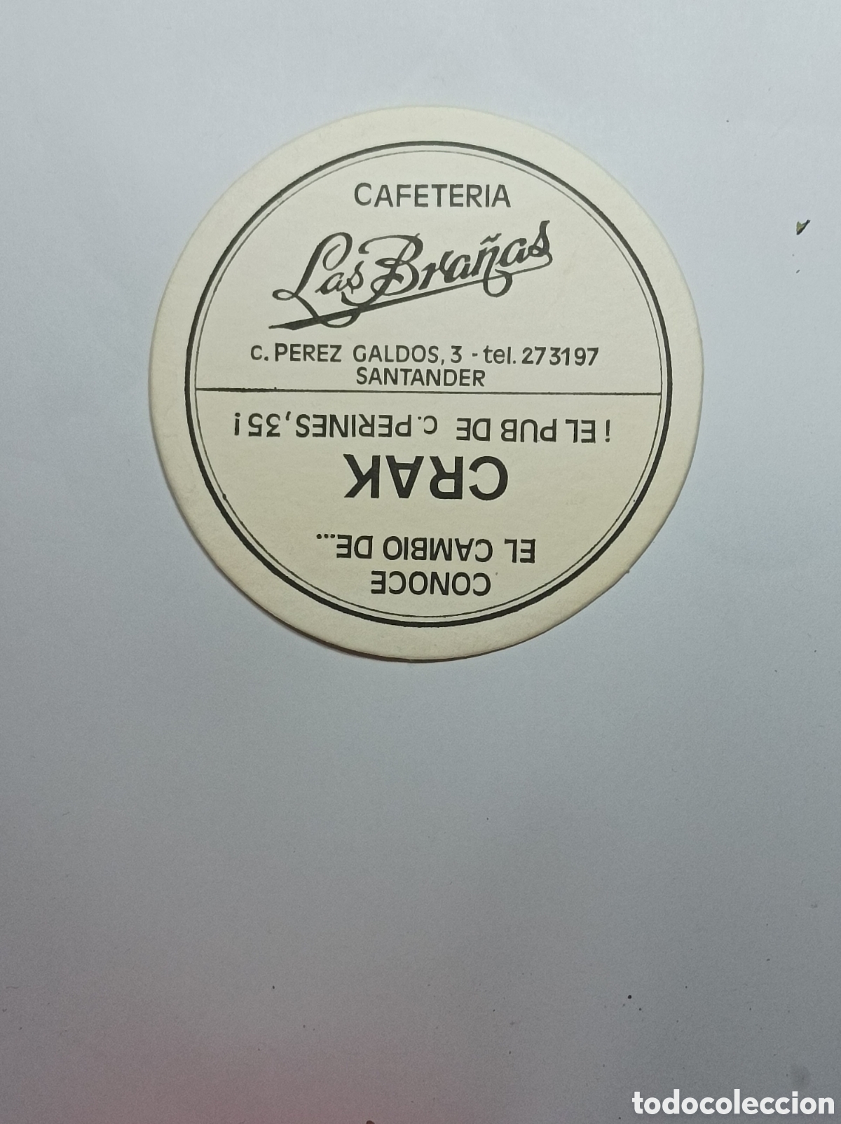 Vintage: CRAK PUB. LAS BRA&Ntilde;AS CAFETER&Iacute;A. SANTANDER. POSAVASOS. - Foto 1