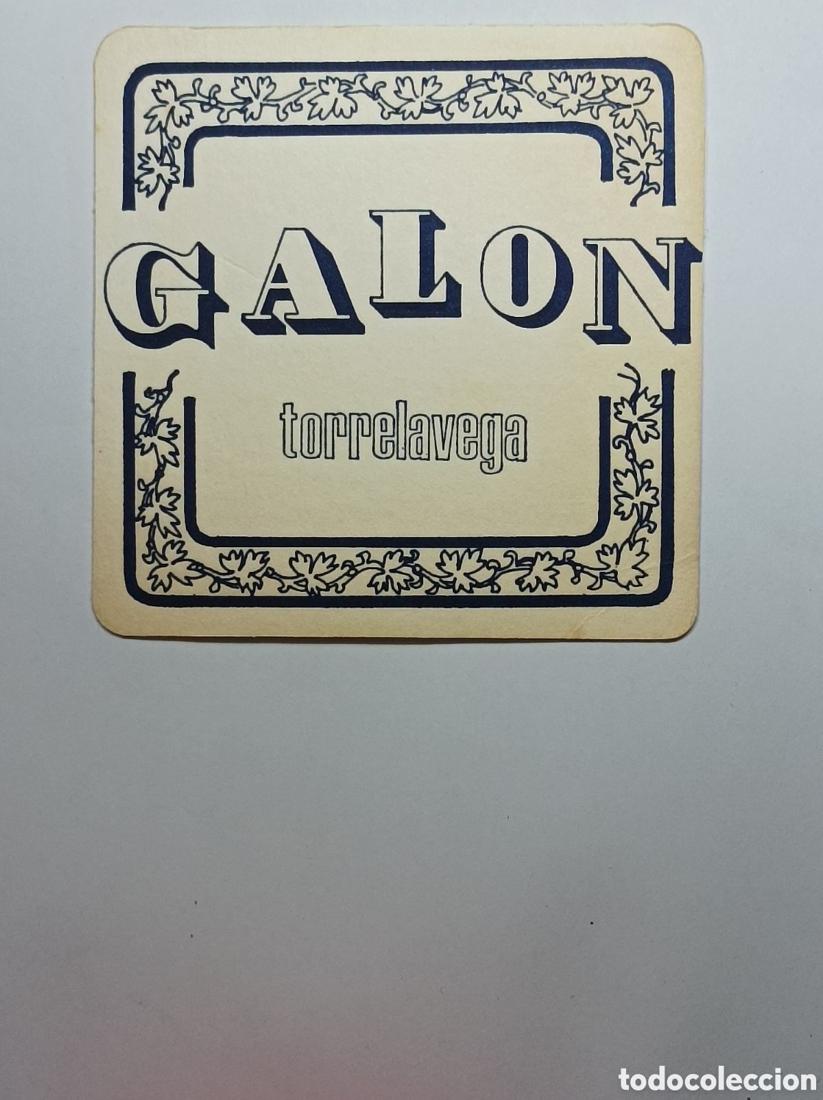 Vintage: GALON. TORRELAVEGA. POSAVASOS. - Foto 1