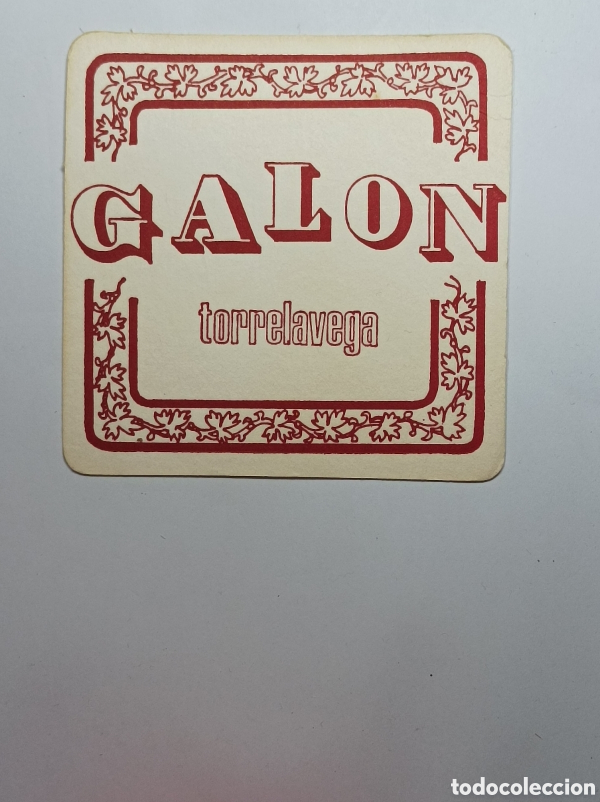 Vintage: GALON. TORRELAVEGA. POSAVASOS. - Foto 1