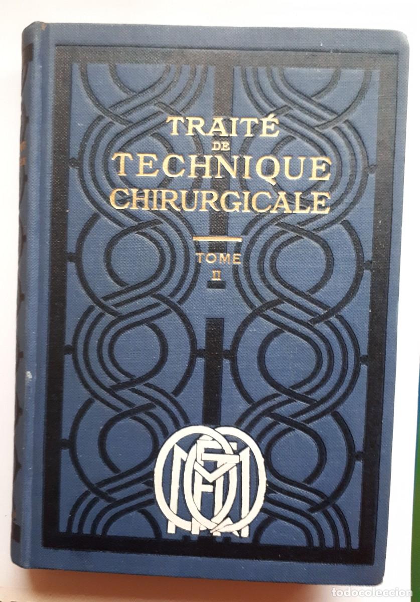 Vintage: Trait&eacute; de Technique Chirurgicale TOMO II 1952 - Foto 1