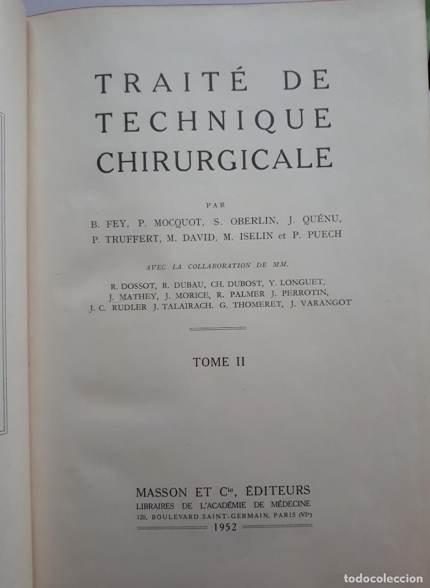 Vintage: Trait&eacute; de Technique Chirurgicale TOMO II 1952 - Foto 3