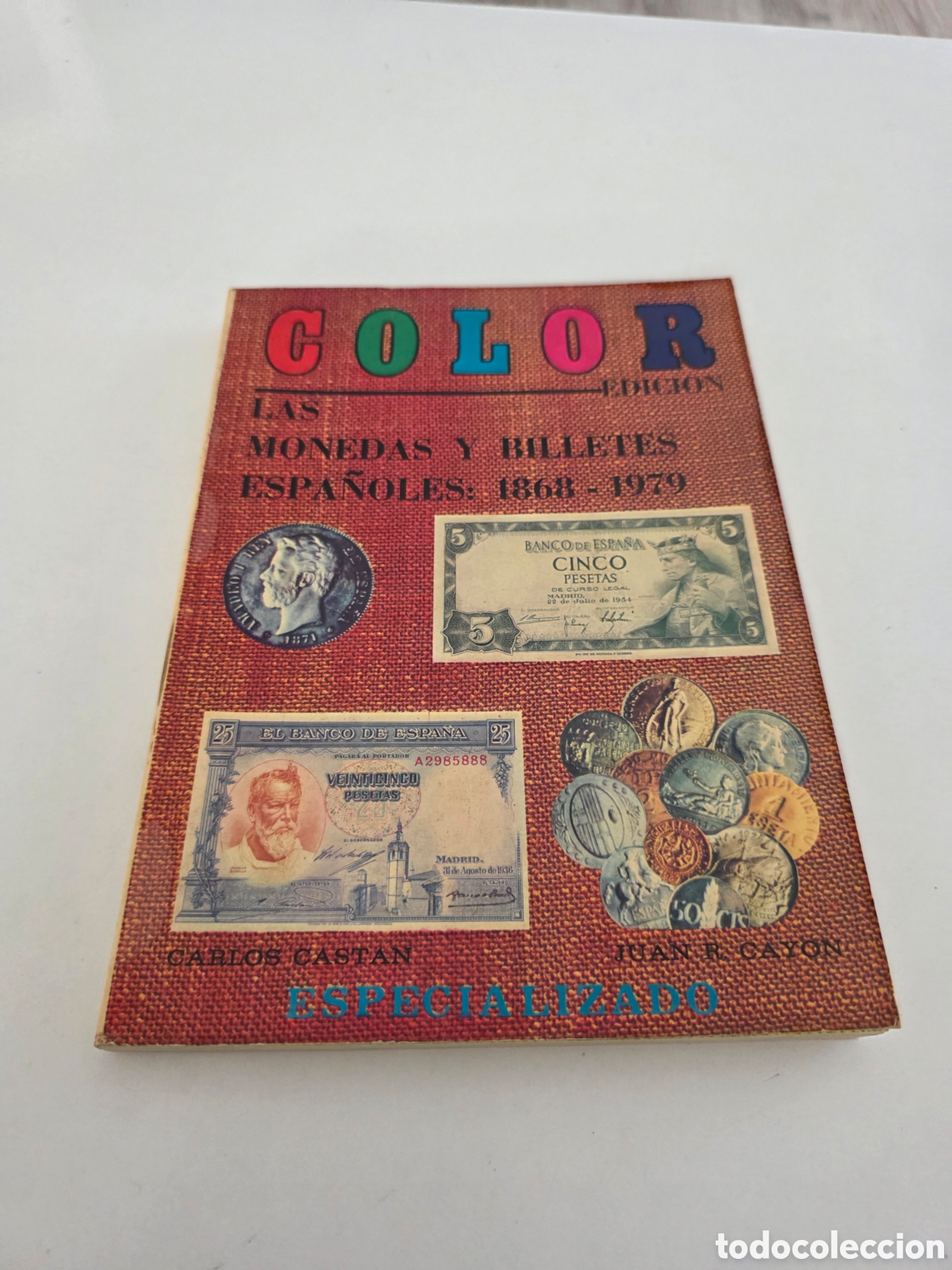Vintage: cat&aacute;logo monedas y billetes espa&ntilde;oles 1868 1979