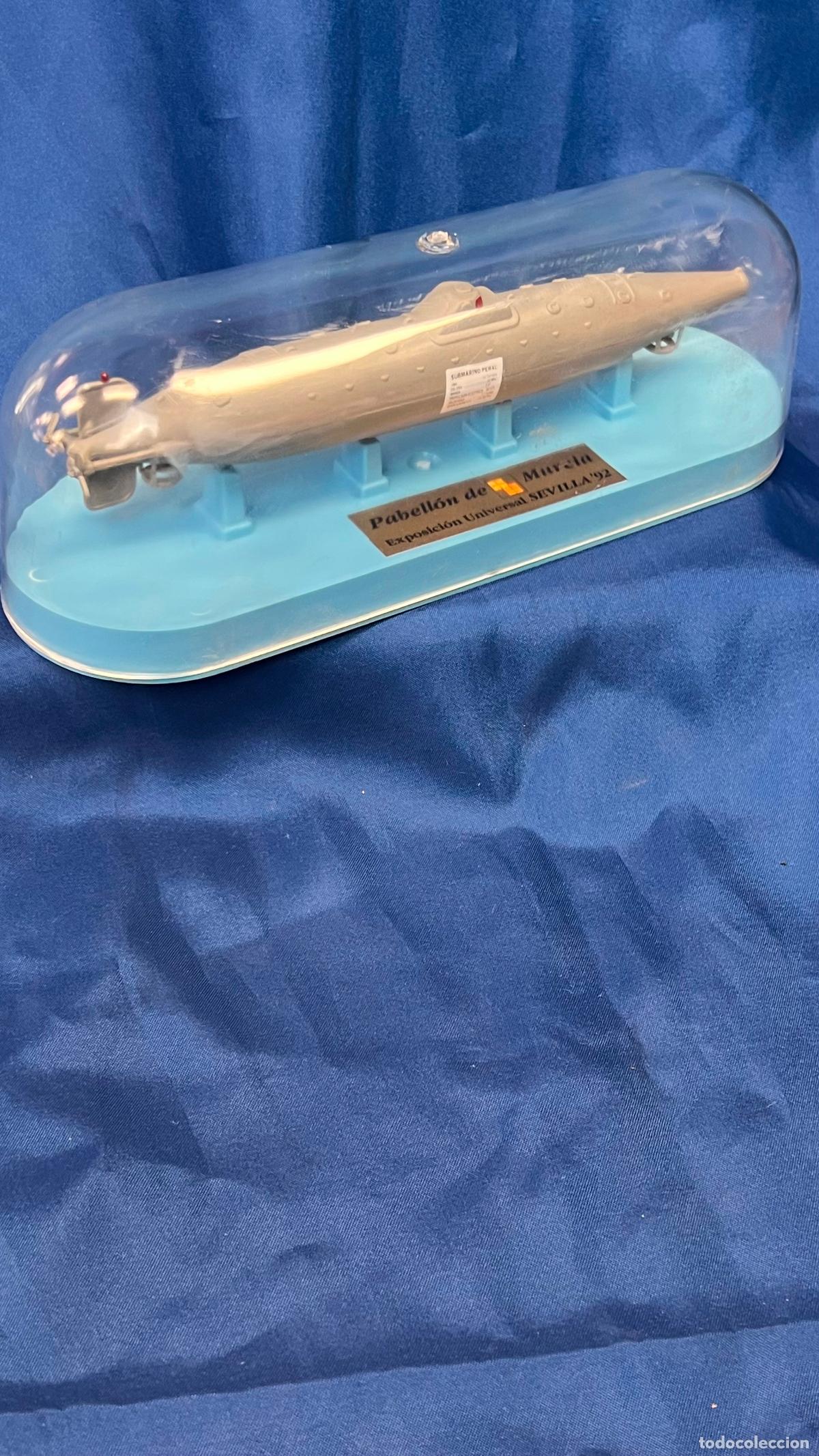 Vintage: Maqueta Souvenir Submarino Peral. Pabell&oacute;n de Murcia - Exposici&oacute;n Universal SEVILLA '92