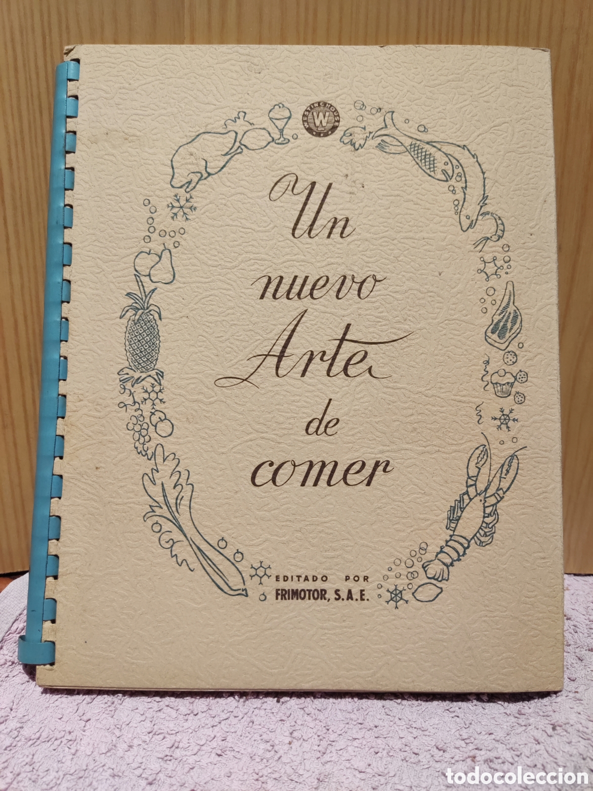 Vintage: Un nuevo arte de comer. A&ntilde;o 1958