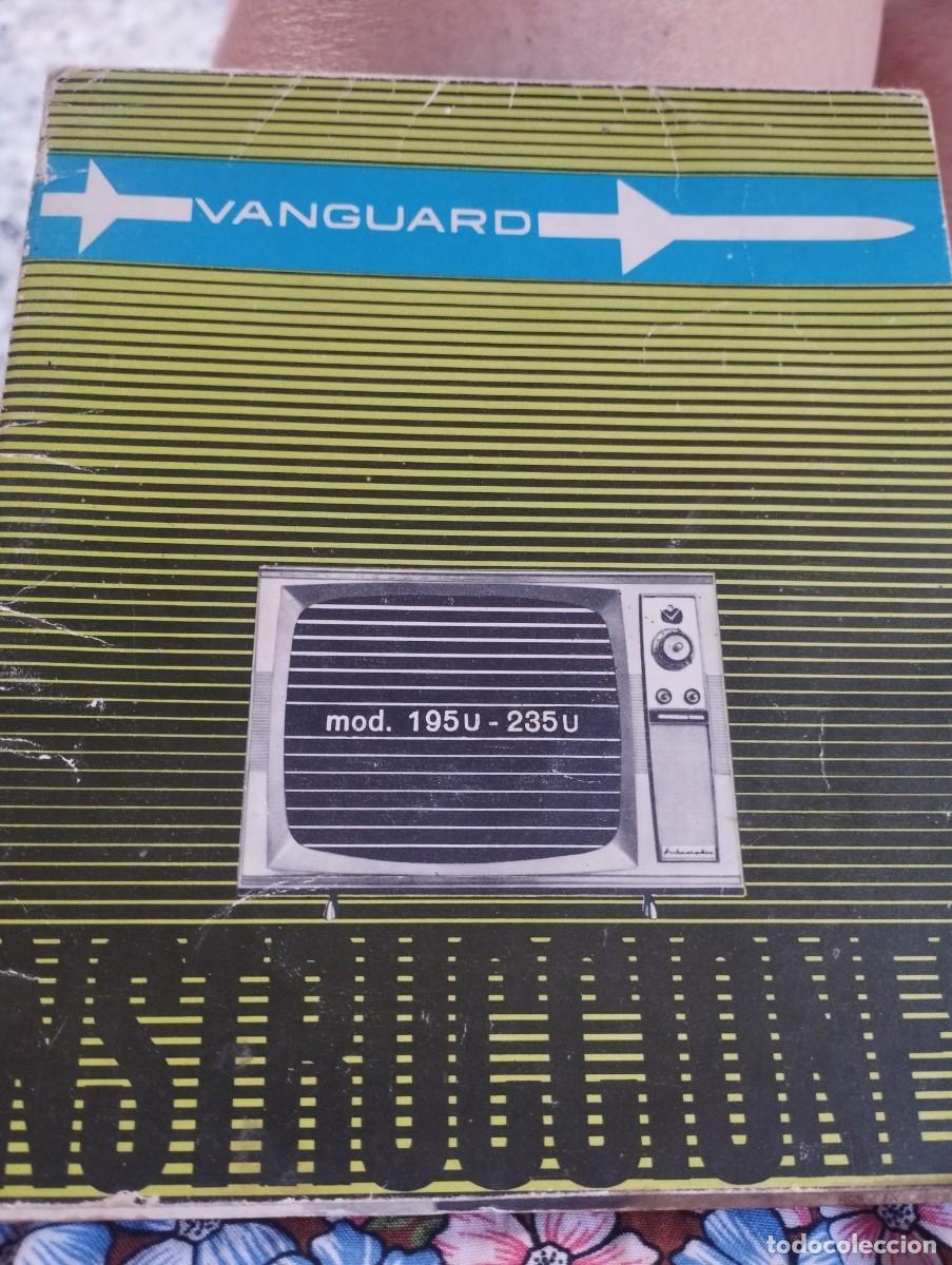 Vintage: Instrucciones del televisor Vanguard a&ntilde;os 60