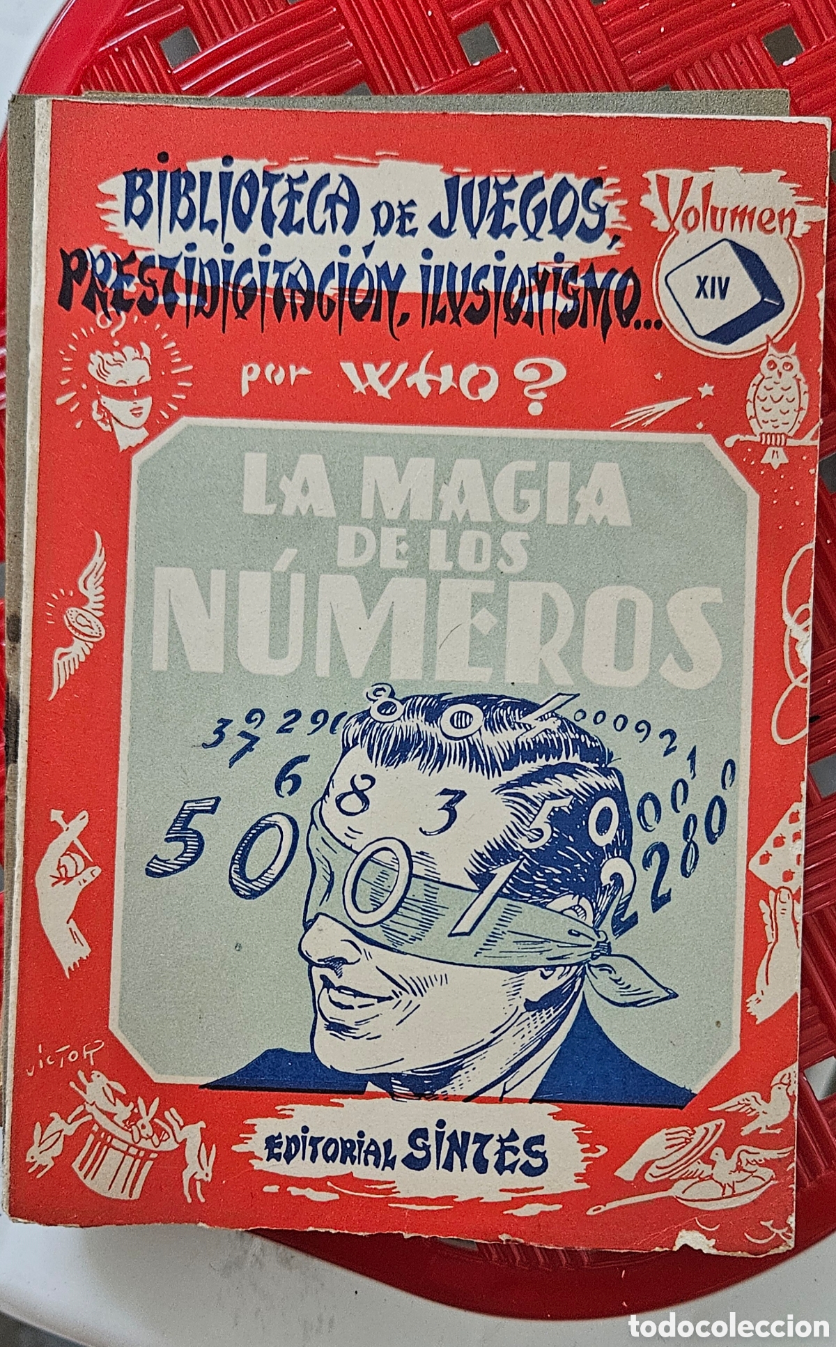Vintage: LA MAGIA DE LOS N&Uacute;MEROS. ED. SINT&Eacute;S 1960