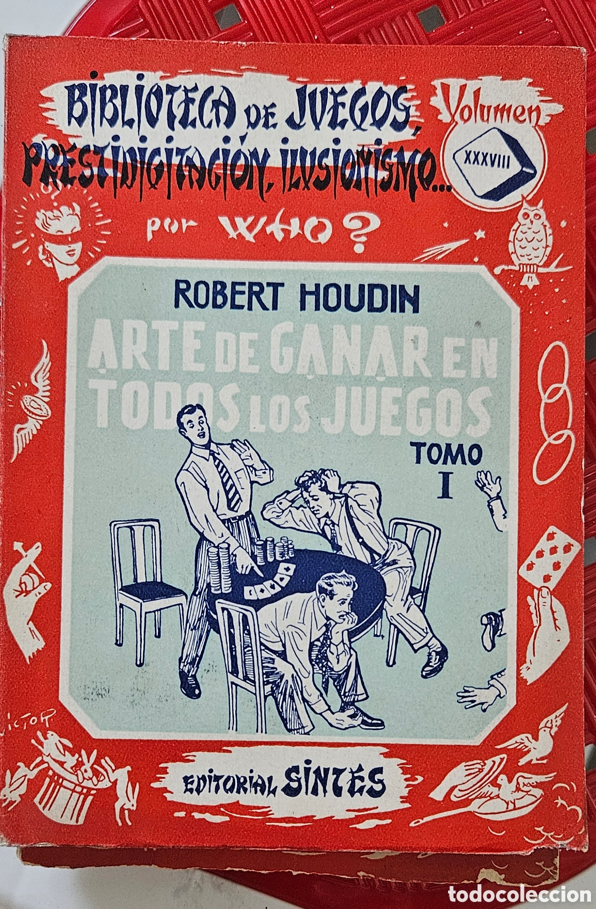 Vintage: ARTE DE GANAR EN TODOS LOS JUEGOS. EDITORIAL SINT&Eacute;S