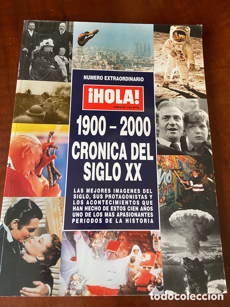 Vintage: Revista HOLA, cr&oacute;nica del Siglo XX, 1900-2000
