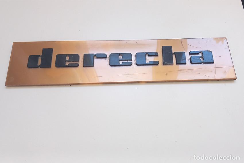 Vintage: Derecha. Letrero de toda la vida - Foto 1